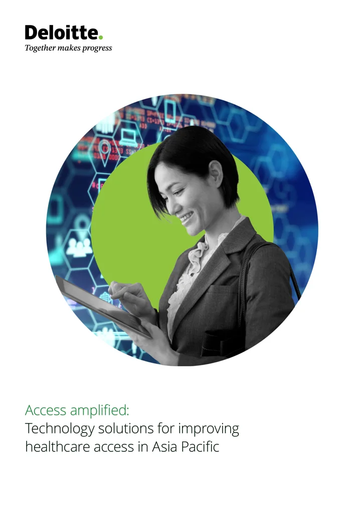 Cover of Access Amplified: Technology Solutions for Improving Healthcare Access in Asia Pacific