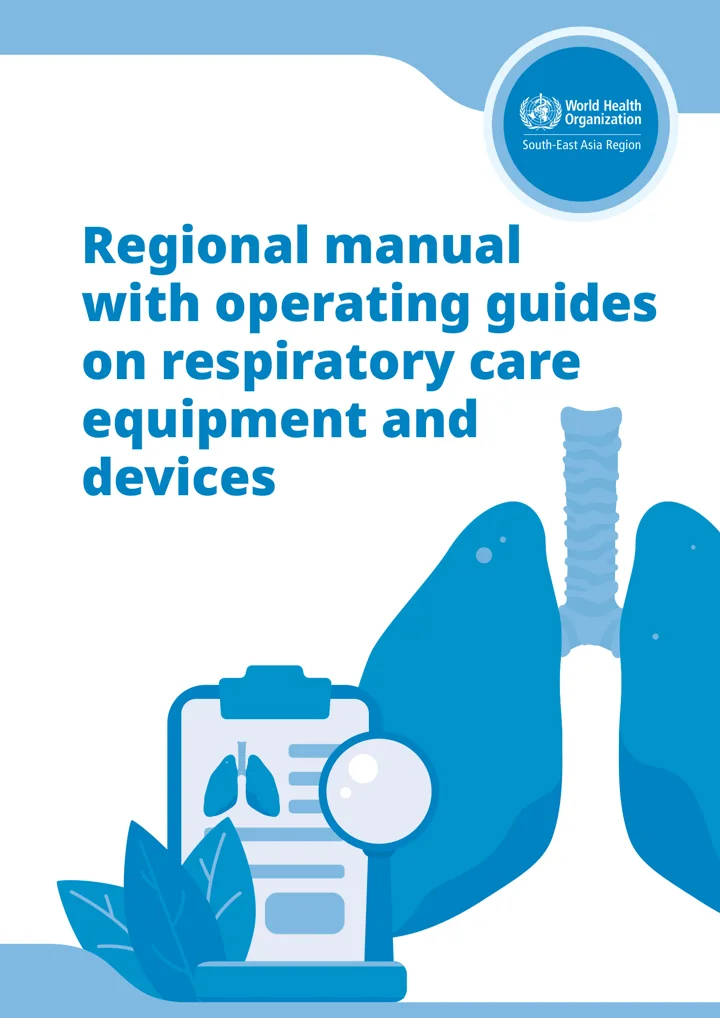 Cover of Regional manual with operating guides on respiratory care equipment and devices